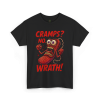 Cramps? No. Wrath! Tee